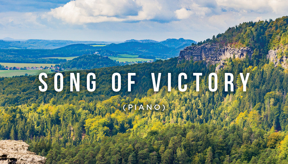Meditation: Song of Victory