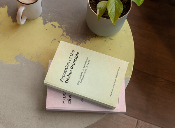 Exposition of the Divine Principle: Diagrammed Lecture Manual for Three-Hour Lectures