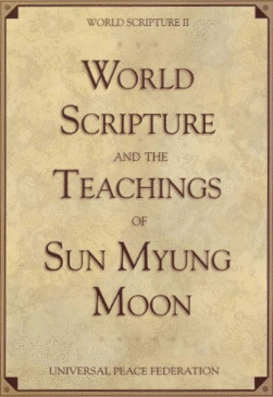 World Scripture and the Teachings of Sun Myung Moon