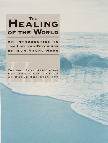 The Healing of the World