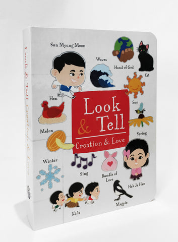 Look & Tell: Creation & Love