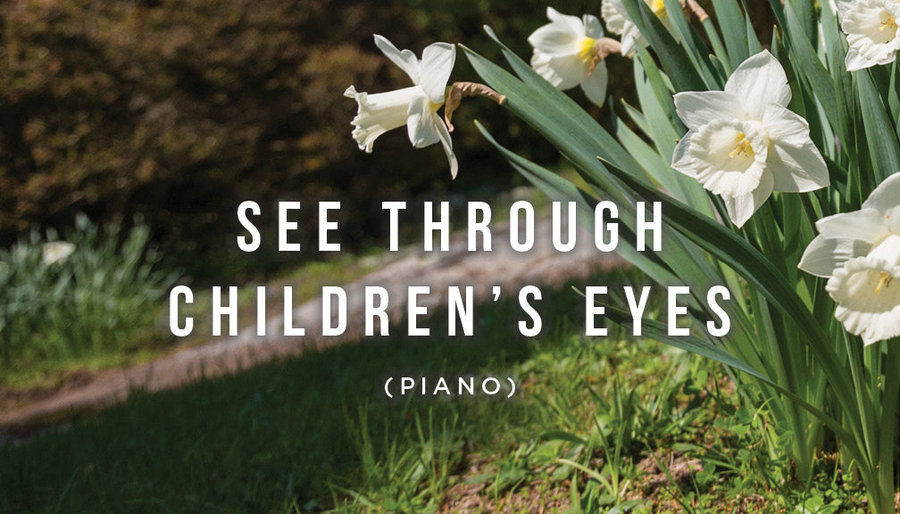 Meditation: See Through Children's Eyes
