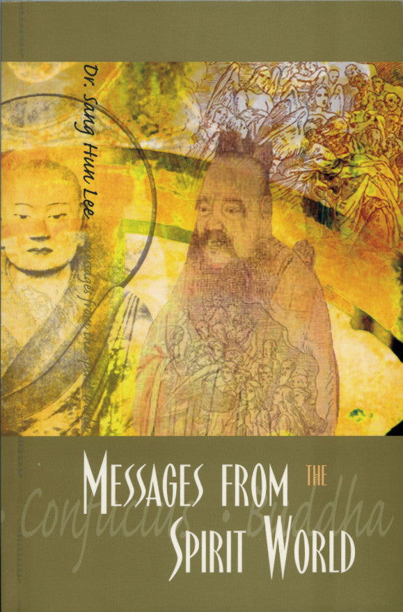 Messages from the Spirit World Vol 2