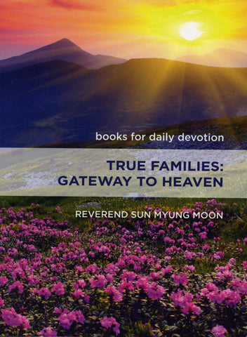 True Families: Gateway to Heaven